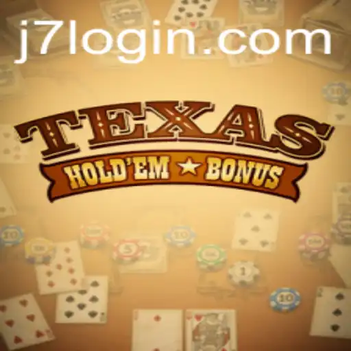 Mastering the Excitement of Texas Hold'em Bonus: A Comprehensive Guide